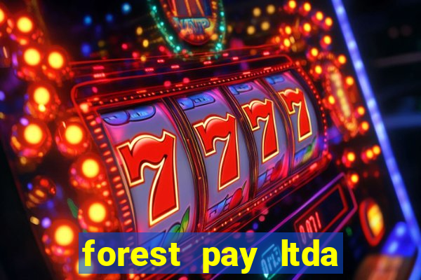 forest pay ltda plataforma de jogos